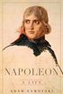 Napoleon: A Life (English Edition)