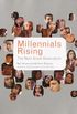 Millennials Rising: The Next Great Generation (English Edition)