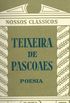 Nossos Clssicos 80: Teixeira de Pascoaes