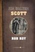 Rob Roy (English Edition)