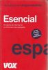 Diccionario esencial de la lengua espanola/ Essential Spanish Language Dictionary