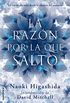 La razn por la que salto (No Ficcion (roca)) (Spanish Edition)