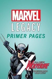 All-New Wolverine - Marvel Legacy Primer Pages (All-New Wolverine