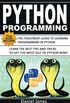 Python Programming: 2 Books in 1- The Ultimate Beginner