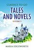Tales and Novels  Volume 9 (Classics To Go) (English Edition)