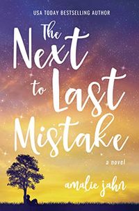 The Next To Last Mistake (English Edition)