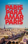 Paris para amar Paris