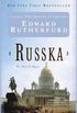 Russka: The Novel of Russia (English Edition)