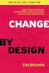 Change by Design, Revised and Updated: How Design Thinking Transforms Organizations and Inspires Innovation (English Edition)