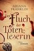 Der Fluch der Totenleserin: Roman (German Edition)