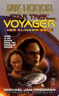 Star Trek: Voyager: Day of Honor #3: Her Klingon Soul
