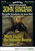 John Sinclair - Folge 1215: Mich jagte die blonde Bestie (3. Teil) (German Edition)