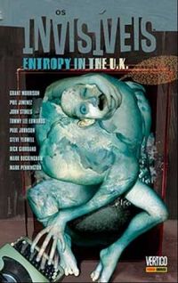 Os Invisveis Vol. 3: Entropy in the U.K.