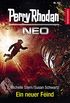 Perry Rhodan Neo 221: Ein neuer Feind: Staffel: Arkon erwacht (German Edition)