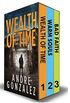 Wealth of Time Series: Books 1-3 (Wealth of Time Series Boxset 1) (English Edition)