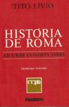 Histria de Roma (ab urbe condita libri): primeiro volume