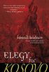 Elegy for Kosovo: A Novel (English Edition)
