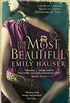 For The Most Beautiful (Golden Apple Trilogy 1) (English Edition)