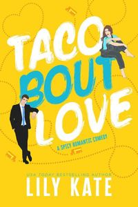 Taco Bout Love