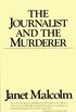 The Journalist and the Murderer (English Edition)