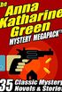 The Anna Katharine Green Mystery MEGAPACK : 35 Classic Mystery Novels & Stories (English Edition)