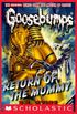 Return of the Mummy (Classic Goosebumps #18) (English Edition)