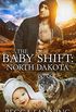 The Baby Shift: North Dakota (Shifter Babies of America Book 1) (English Edition)