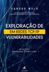 Explorao de Vulnerabilidades em Redes TCP/IP - 3 Edio Revisada e Ampliada