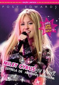 Miley Cyrus: Eu & Voc 