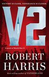 V2: A novel of World War II (English Edition)