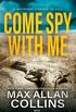 Come Spy With Me (John Sand Book 1) (English Edition)