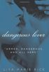 Dangerous Lover (Dangerous series Book 1) (English Edition)