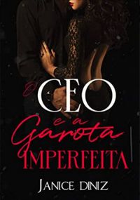 O CEO e a Garota Imperfeita