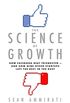 The Science of Growth: How Facebook Beat Friendster--and How Nine Other Startups Left the Rest in the Dust (English Edition)