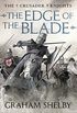 The Edge of the Blade (The Crusader Knights Cycle Book 6) (English Edition)