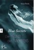 Blue Secrets - Der Kuss des Meeres: Romantasy (German Edition)