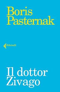 Il dottor ivago (Italian Edition)