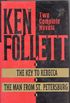 Ken Follett:two Complete Novels