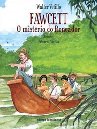 Fawcett - O mistrio do Roncador