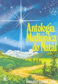 Antologia Mediúnica do Natal PDF