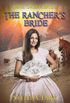 The Ranchers Bride