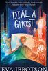 Dial a Ghost (English Edition)