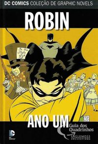 Robin: Ano Um (DC Comics - Coleo de Graphic Novels #45)