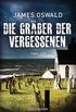 Die Grber der Vergessenen: Thriller - Inspector McLean 4 (German Edition)