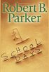 School Days (Spenser Book 33) (English Edition)