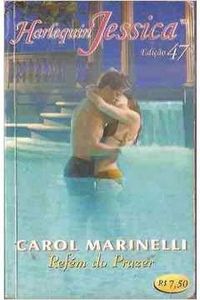 Refm do Prazer - Carol Marinelli Harlequin Jessica 47