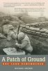 A Patch of Ground: Khe Sanh (English Edition)