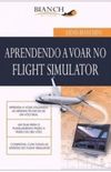 Aprendendo a voar no Flight Simulator