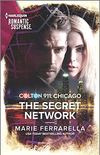 Colton 911: The Secret Network (Colton 911: Chicago Book 1) (English Edition)