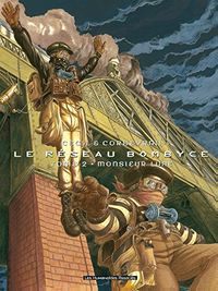 Le Rseau Bombyce Vol. 2: Monsieur Lune (French Edition)